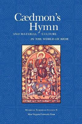 Caedmon's Hymn and Material Culture in the World of Bede - Allen J. Frantzen,John Hines - cover