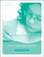 First Language Lessons Level 4 Student Workbook: Student Workbook - Jessie Wise,Sara Buffington - cover