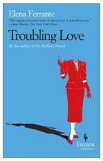 Troubling love