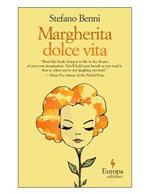 Margherita dolce vita. Ediz. inglese