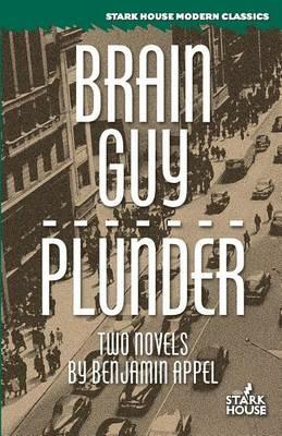 Brain Guy / Plunder - Benjamin Appel - cover