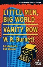 Little Men, Big World / Vanity Row