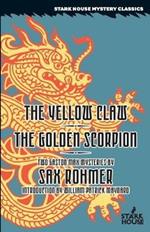 The Yellow Claw/the Golden Scorpion