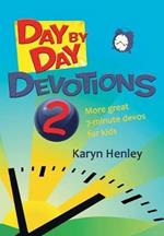 Day by Day Devotions 2