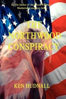 The Northwood Conspiracy - Ken Hudnall - cover