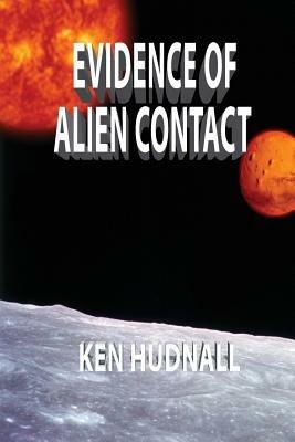 Evidence of Alien Contact - Ken Hudnall - cover