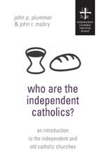 Who Are the Independent Catholics?