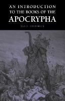 An Introduction to the Books of the Apocrypha