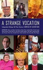 A Strange Vocation