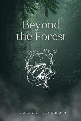 Beyond the Forest - Isabel Graham - cover