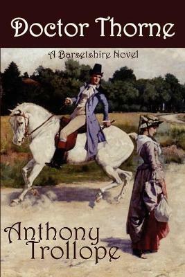 Doctor Thorne - Anthony Trollope - cover