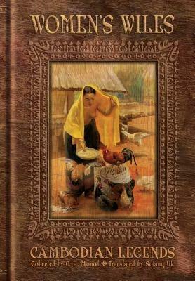 Women's Wiles - Cambodian Legends Collected by G. H. Monod - cover