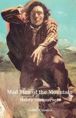 Mad Man of the Mountain - Henry Summersett - cover