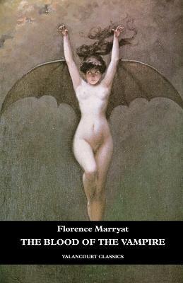 The Blood of the Vampire - Florence Marryat - cover