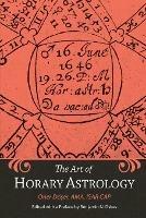 The Art of Horary Astrology - Oner Doser,Benjamin N Dykes - cover