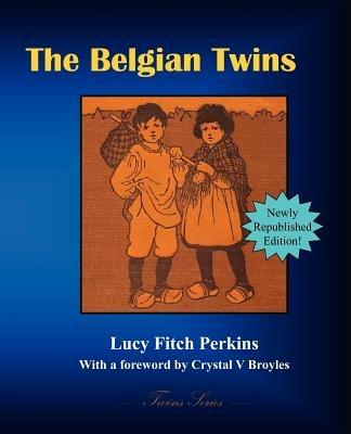 The Belgian Twins - Lucy Fitch Perkins - cover