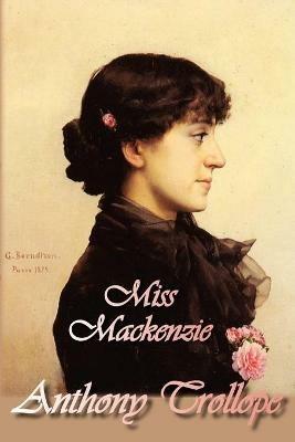 Miss Mackenzie - Anthony Trollope - cover