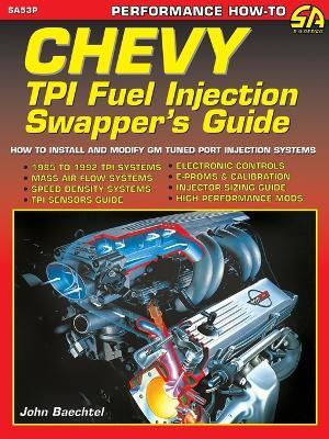 Chevy TPI Fuel Injection Swapper's Guide - John Baechtel - cover