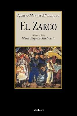 El Zarco - Ignacio Manuel Altamirano - cover