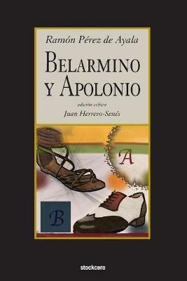 Belarmino Y Apolonio - Ramon Perez de Ayala - cover