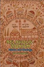 Religious Zionism: History and Ideology