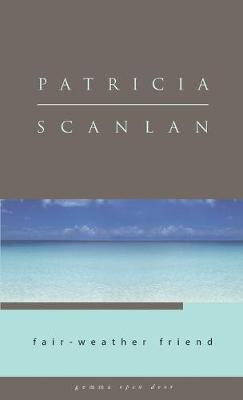 Fair-Weather Friend - Patricia Scanlan - cover