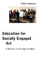 Education for Socially Engaged Art - Pablo Helguera - cover