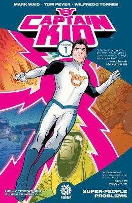 Captain Kid Volume 1 - Mark Waid,Tom Peyer - cover