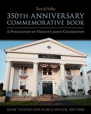 Town of Hadley 350th Anniversary Commemorative Book - cover