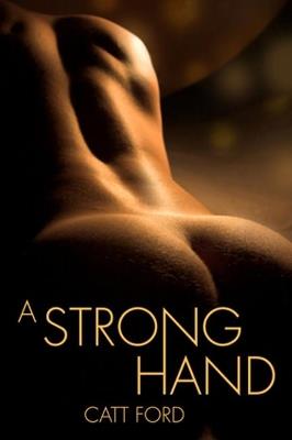 A Strong Hand - Catt Ford - cover