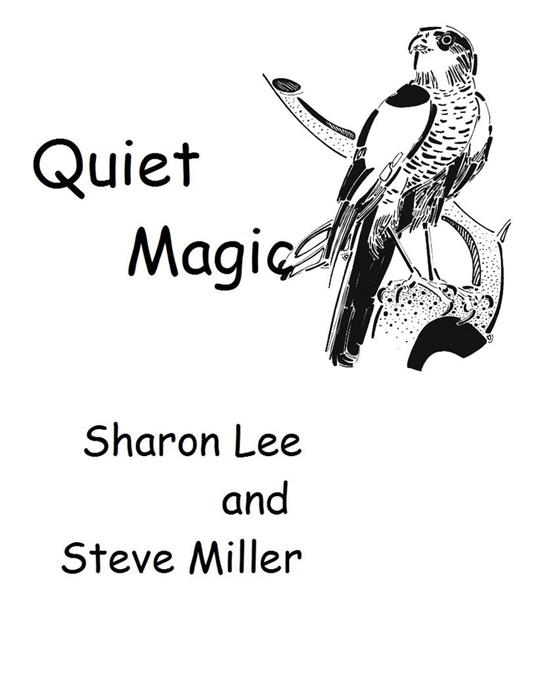 Quiet Magic