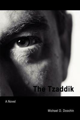 The Tzaddik - Michael D Doochin - cover