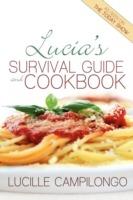 Lucia's Survival Guide and Cookbook