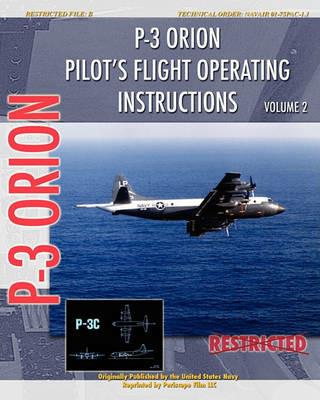 P-3 Orion Pilot's Flight Operating Instructions Vol. 2 - United States Navy - cover