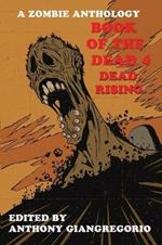 Book of the Dead 4: Dead Rising