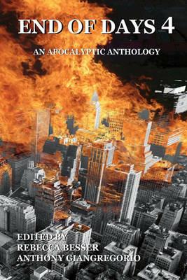 End of Days 4: An Apocalyptic Anthology - cover