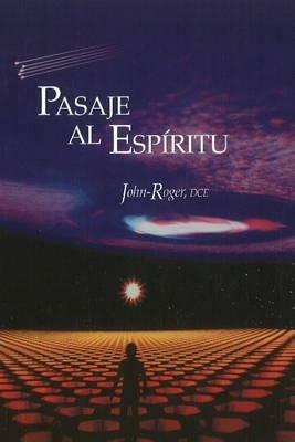 Pasaje al espiritu - John-Roger John-Roger - cover