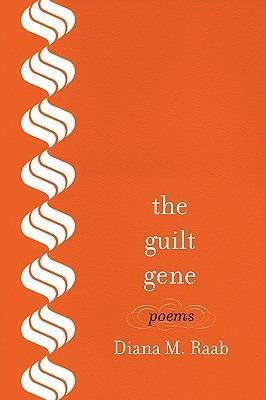 The Guilt Gene - Diana M Raab - cover