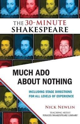 Much Ado About Nothing: The 30-Minute Shakespeare - William Shakespeare - cover