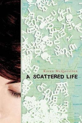 A Scattered Life - Karen McQuestion - cover