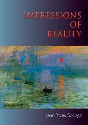 Impressions of Reality - Jean-Yves Solinga - cover