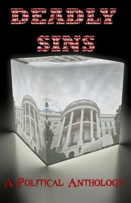 Deadly Sins: A Political Anthology - Tl James - cover