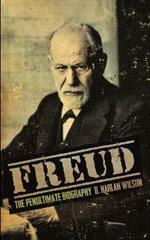 Freud: The Penultimate Biography