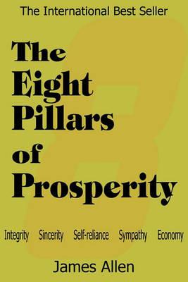 The Eight Pillars of Prosperity - James Allen - cover