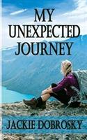 My Unexpected Journey - Jackie Dobrosky - cover