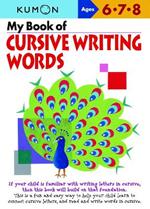 My Book of Cursive Writing: Words