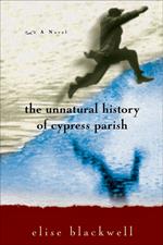 The Unnatural History of Cypress Parish