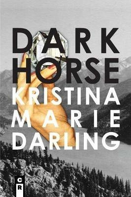 Dark Horse - Kristina Marie Darling - cover