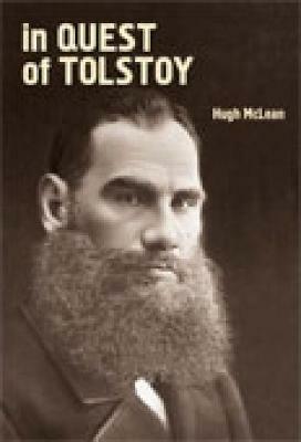 In Quest of Tolstoy - Hugh McLean - cover