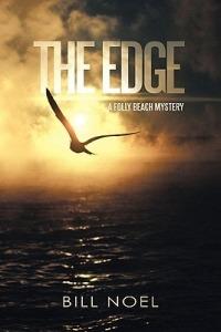 The Edge: A Folly Beach Mystery - Bill Noel - cover